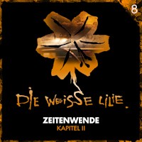 08: Zeitenwende - Kapitel II - Timo Kinzel - Hörbuch