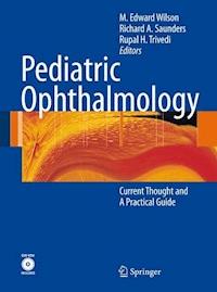 Pediatric Ophthalmology -  - E-Book