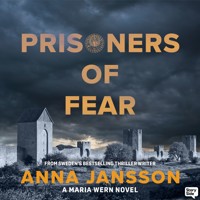 Prisoners of Fear - Anna  Jansson - Hörbuch