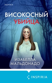 Високосный убийца - Изабелла Мальдонадо - E-Book