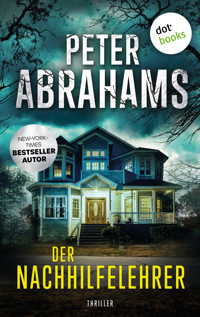 Der Nachhilfelehrer - Peter Abrahams - E-Book
