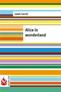 Alice in wonderland (low cost). Limited edition - Lewis Carroll - E-Book