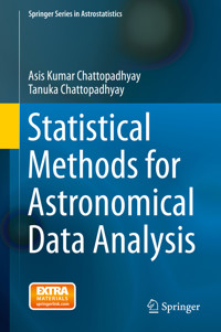 Statistical Methods for Astronomical Data Analysis - Asis Kumar Chattopadhyay - E-Book
