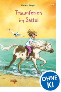 Traumferien im Sattel - Kathrin Siegel - E-Book