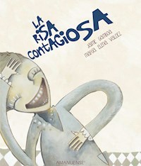 La risa contagiosa - Jaime Gamboa - E-Book