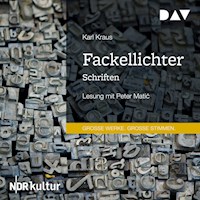 Fackellichter. Schriften - Karl Kraus - Hörbuch