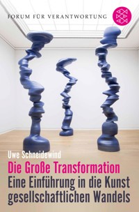 Die Große Transformation - Uwe Schneidewind - E-Book