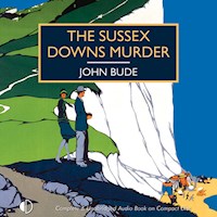 The Sussex Downs Murder - John Bude - Hörbuch