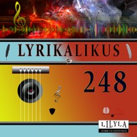 Lyrikalikus 248 - Annette von Droste-Hülshoff - Hörbuch