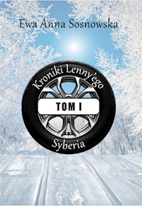 Kroniki Lenny'ego tom 1 - Ewa Anna Sosnowska - E-Book