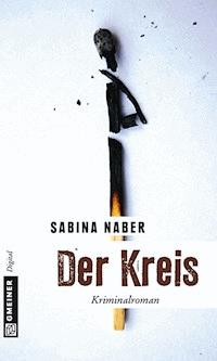 Der Kreis - Sabina Naber - E-Book