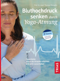 Bluthochdruck senken durch Yoga-Atmung - Thomas Mengden - E-Book