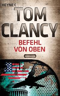 Befehl von oben - Tom Clancy - E-Book