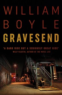 Gravesend - William Boyle - E-Book