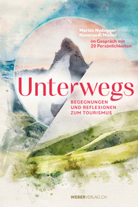 Unterwegs - Martin Nydegger - E-Book
