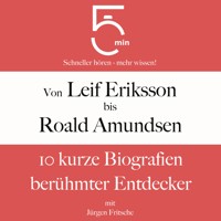 Von Leif Eriksson bis Roald Amundsen - 5 Minuten - Hörbuch
