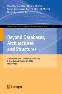 Beyond Databases, Architectures and Structures -  - E-Book