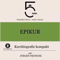 Epikur: Kurzbiografie kompakt - 5 Minuten - Hörbuch
