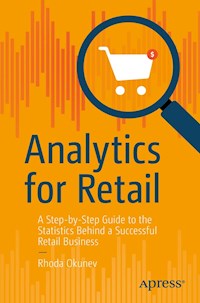 Analytics for Retail - Rhoda Okunev - E-Book