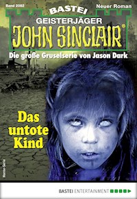 John Sinclair 2082 - Ian Rolf Hill - E-Book