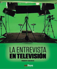 La entrevista en Televisión - Freddy Moros - E-Book