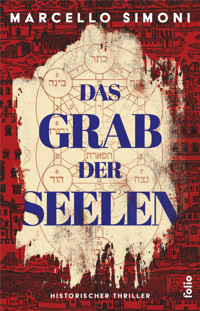 Das Grab der Seelen - Marcello Simoni - E-Book