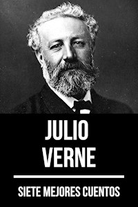 7 mejores cuentos de Julio Verne - Julio Verne - E-Book