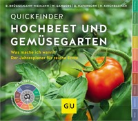 Quickfinder Hochbeet und Gemüsegarten - Natalie Kirchbaumer - E-Book