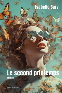 Le second printemps - Isabelle Bary - E-Book