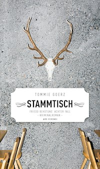 Stammtisch - Frankenkrimi - Tommie Goerz - E-Book