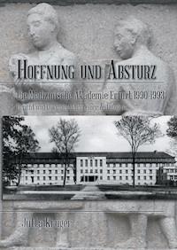 Hoffnung und Absturz. Die Medizinische Akademie Erfurt 1990-1993. - Jutta Krüger - E-Book