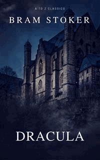 Dracula - Bram Stoker - E-Book