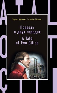 Повесть о двух городах - Чарльз Диккенс - E-Book