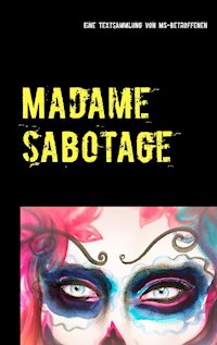 Madame Sabotage -  - E-Book