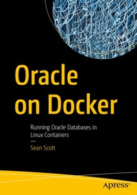Oracle on Docker - Sean Scott - E-Book