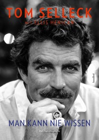 Man kann nie wissen - Tom Selleck - E-Book