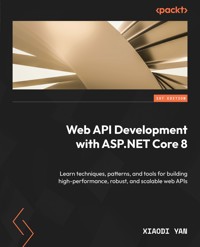 Web API Development with ASP.NET Core 8 - Xiaodi Yan - E-Book