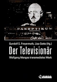 Der Televisionär -  - E-Book