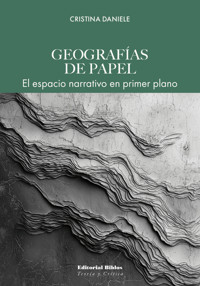 Geografías de papel - Cristina Daniele - E-Book