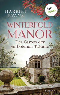 Winterfold Manor: Der Garten der verbotenen Träume - Harriet Evans - E-Book