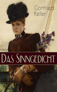 Das Sinngedicht - Gottfried Keller - E-Book