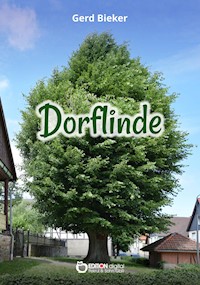Dorflinde - Gerd Bieker - E-Book