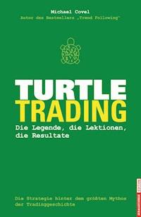 Turtle-Trading - Michael Covel - E-Book
