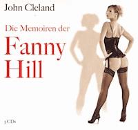 Die Memoiren der Fanny Hill - John Cleland - Hörbuch