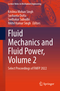 Fluid Mechanics and Fluid Power, Volume 2 -  - E-Book