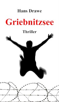Griebnitzsee - Hans Drawe - E-Book