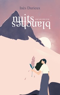 Nuits Blanches - Inès Durieux - E-Book