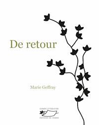 De retour - Marie Geffray - E-Book