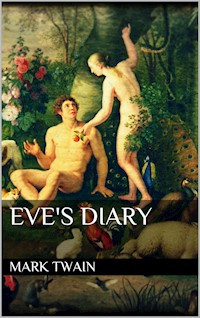 Eve's Diary - Mark Twain - E-Book