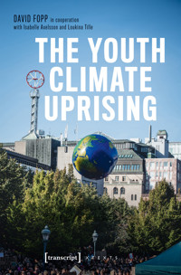 The Youth Climate Uprising - David Fopp - kostenlos E-Book